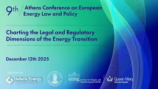 12/12 | 9th Athens Conference on EU Energy Law and Policy