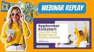 September KickStart - Your 30 Day Roadmap to Online Income
