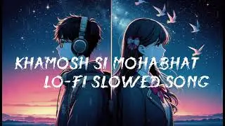 Khamosh Si Raat To Me 🥹 new lo-fi song new lo-fi song 2026 #MUSIC LYRICS EDITZ