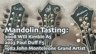 Jim Richter Blues & Rock Mandolin: Tasting of 08 Kimble A5, 23 Duff F5, & 82 Monteleone Grand Artist