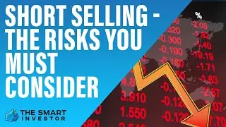 Short Selling Risks: Why You Should Be Careful
