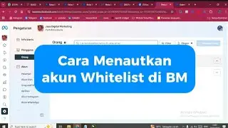 CARA MENGGUNAKAN AKUN WHITELIST META ADS (Part 1)