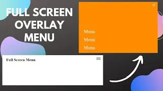 Full Screen Overlay Menu | HTML  CSS & JavaScript