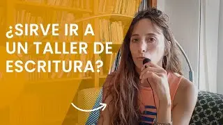 Así Cambiaron mi Escritura los Talleres Literarios – Experiencia Personal