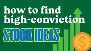How to find High Conviction Stock Ideas