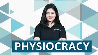 Physiocracy | Economic Thought | Ecoholics
