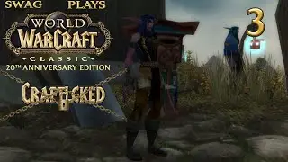 SWAG Plays World of Warcraft Classic 20th Anniversary edition part 3  New bags, gear and guild oh my