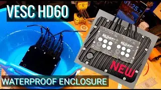 Новый корпус VESC HD 60. 100% водонепроницаемый.