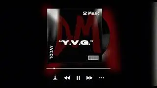 “YVG” - DM (prod. @byJYMC)