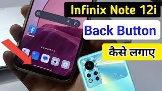 Infinix note 12i back button change setting | how to change navigation keys in Infinix note 12i
