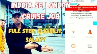 India Se London Cruise Ship Job Kaise Milega | Full Process, Salary & Free Visa Pathway 2025