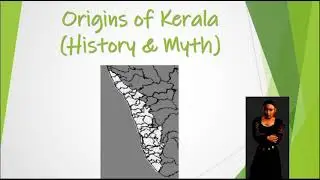 Origins of Kerala - History And Myths (Explained in English)