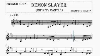 Demon Slayer (Infinity Castle) Partitura - F.Horn! #sheetmusic  #trumpet #demonslayer #frenchhorn