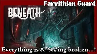 Everything is &*%#ing broken! Beneath...!