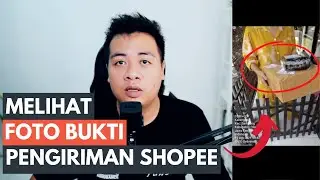 HOW TO VIEW PHOTOS OF DELIVERY PROOF ON THE SHOPEE