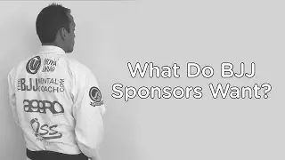 What do BJJ Sponsors want?