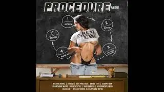 Procedure Riddim - Mix (DJ King Justice)