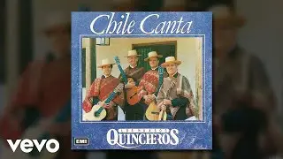 Los Huasos Quincheros - Chile Lindo (Remastered / Audio)