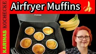 Airfryer Muffins Rezept 🍌 Schnell & Super Fluffig mit Banane 