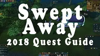RS3 - Swept Away Quest Guide - 2018