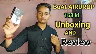 Boat Airdopes 163 Earbuds Ki Unboxing and Review 🔥 #unboxing #boat #mr_ajaypandit04