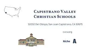 Capistrano Valley Christian Schools (San Juan Capistrano, CA)