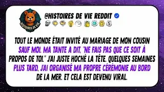 Tout le monde était invité au mariage de ma cousine, sauf moi. Maman a dit que je 