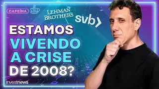 Crise de 2008 e crise bancária nos EUA: entenda a diferença