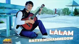 Batyr Muhammedow - L&auml;l&auml;m (Music Video)