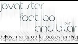 Jevat Star Ft Ibo  New SONG! 2014