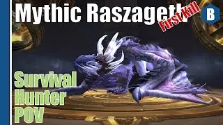 Mythic Raszageth (First Kill) - Survival Hunter POV - The Silent Circle [Thrall-US]