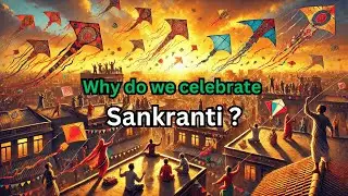 Sankranti :  Explained in 5 Minutes  #festival