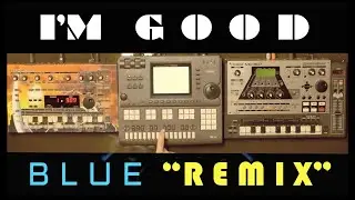 I'm Good Blue Instrumental & Vocoder Remix by HARDWARE MC303 QY700 MC307