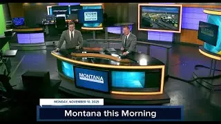 Q2 Montana This Morning with Don Hudson 11-10-25