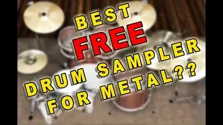 Best Free Drum Sampler For ROCK/Metal???? (Part 9)
