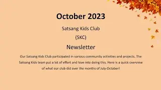 Satsang Kids Club - October 2023   Newsletter