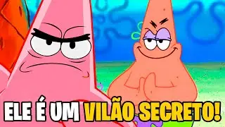 PATRICK ESTRELA &Eacute; UM SUPERVIL&Atilde;O! Revelada a Teoria do Patrick supervil&atilde;o! (Teoria do Bob Esponja)
