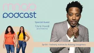 Fatherly Advice w/ Comedian CP | Ep. 64 | Mommy Needs A Break
