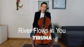 Yiruma - River Flows in You - Cello Cover