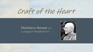 Day 4 Dhamma Talk and Q&A on 17 November 2025 - Luangpor Viradhammo