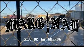 Marginal - Hijo de la Mierda (Video clip)