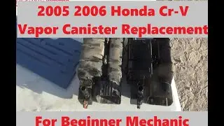 Замена адсорбера паров CRV для новичков CR-V 2005-2006 годов