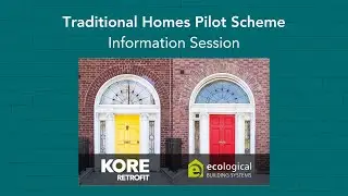Traditional Homes Pilot Scheme Information Session