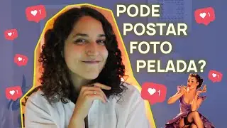 Corpos à mostra: empoderamento feminino ou auto objetificação?