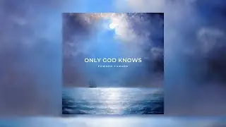 Edward Camaro - Only God Knows (Official Audio)
