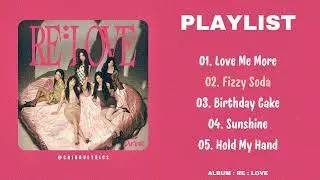 [ 𝔭𝔩𝔞𝔶𝔩𝔦𝔰𝔱 ] APINK - RE : LOVE