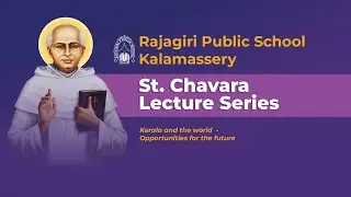 Inauguration of St.Chavara Lecture Series | Rajagiri Public School Kalamassery