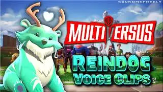 All Reindog Voice Clips &bull; MULTIVERSUS &bull; All Voice Lines &bull; Warner Bros &bull; 2022 (Andrew Frankel)