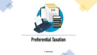 TAX - Preferential Taxation