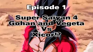 Dragon Ball AF Episode 1 - Super Saiyan 4 Gohan and Vegeta Vs Xicor!?